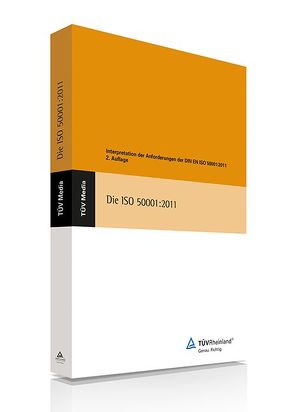 Die ISO 50001:2011 von Bashkim,  Ljutfiji, Beyer,  Markus, Meß,  Ralph