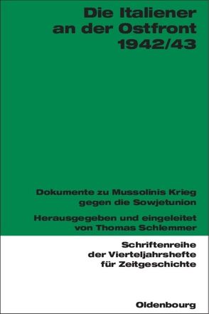 Die Italiener an der Ostfront 1942/43 von Schlemmer,  Thomas