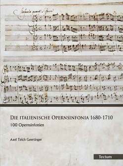 Die italienische Opernsinfonia 1680-1710 von Geertinger,  Axel Teich