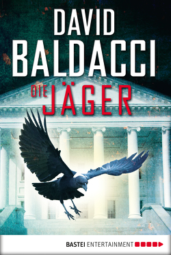 Die Jäger von Anton,  Uwe, Baldacci,  David