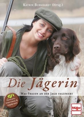 Die Jägerin von Burkhardt,  Katrin