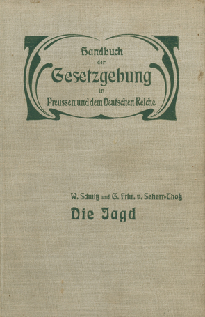 Die Jagd von Grais,  Hue de, Schultz,  W., Seherr-Thoß,  G.