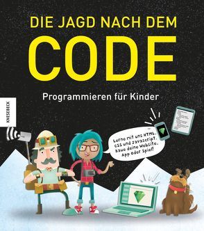 Die Jagd nach dem Code von Beedie,  Duncan, Dubau,  Jürgen, Young Rewired State