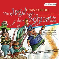 Die Jagd nach dem Schnatz von Buhlert,  Klaus, Carroll,  Lewis, Giskes,  Heinrich, Steffen,  Manfred, Sturm,  Oliver, Wirths,  Charles