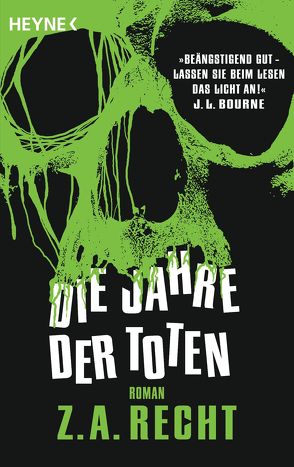 Die Jahre der Toten von Hahn,  Ronald M., Recht,  Z. A.