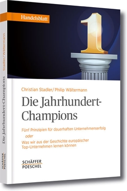 Die Jahrhundert-Champions von Stadler,  Christian, Wältermann,  Philip