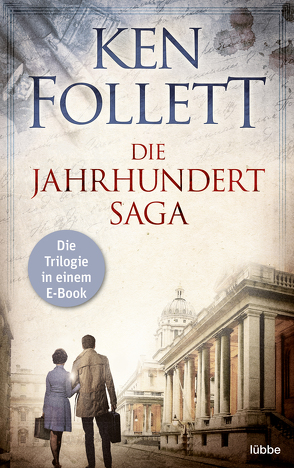 Die Jahrhundert Saga von Follett,  Ken