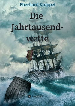 Die Jahrtausendwette von Knippel,  Eberhard