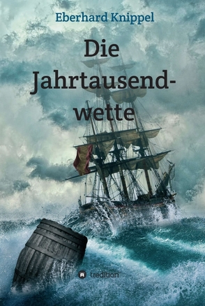 Die Jahrtausendwette von Knippel,  Eberhard