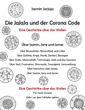 Die JaJaJa und der Corona Code von Jarjaja,  Jasmin