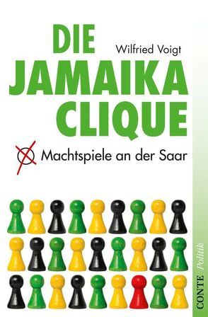 Die Jamaika Clique von Voigt,  Wilfried