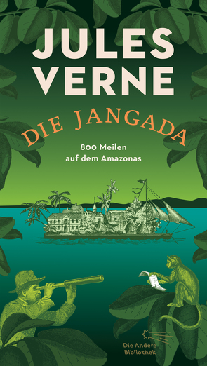 Die Jangada von Döring,  Christian, Verne,  Jules