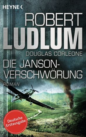 Die Janson-Verschwörung von Corleone,  Douglas, Jakober,  Norbert, Ludlum,  Robert