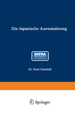 Die Japanische Auswanderung von Grünfeld,  Ernst