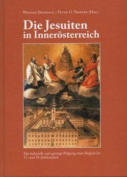 Die Jesuiten in Innerösterreich von Drobesch,  Werner, Tropper,  Peter G