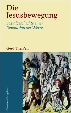 Die Jesusbewegung von Theißen,  Gerd