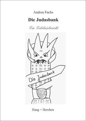 Die Judasbank von Fuchs,  Andrea