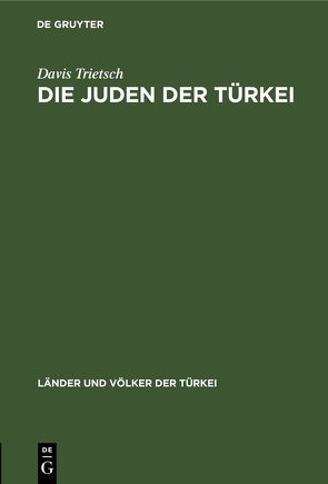 Die Juden der Türkei von Trietsch,  Davis