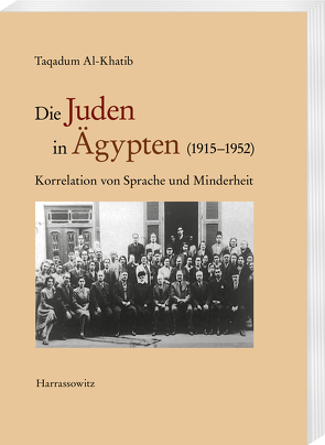 Die Juden in Ägypten (1915-1952) von Al-Khatib,  Taqadum