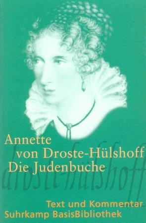 Die Judenbuche von Begemann,  Christian, Droste-Hülshoff,  Annette von