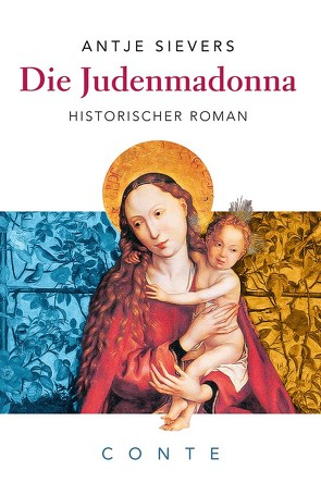 Die Judenmadonna von Sievers,  Antje