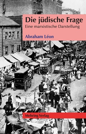 Die jüdische Frage von Léon,  Abraham