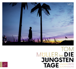 Die jüngsten Tage von Mueller,  Tom