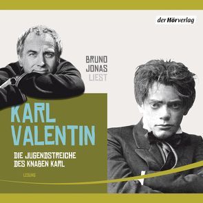 Die Jugendstreiche des Knaben Karl von Jonas,  Bruno, Valentin,  Karl