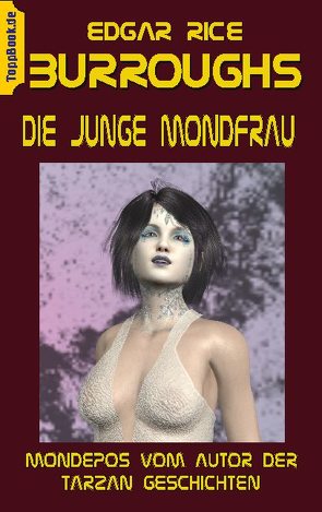 Die junge Mondfrau von Burroughs,  Edgar Rice, Sedlacek,  Klaus-Dieter