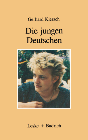 Die jungen Deutschen von Kiersch,  Gerhard