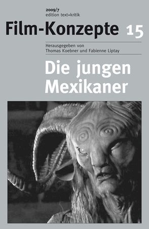 Die jungen Mexikaner von Koebner,  Thomas, Liptay,  Fabienne, Vossen,  Ursula