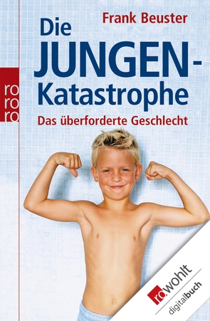 Die Jungenkatastrophe von Beuster,  Frank