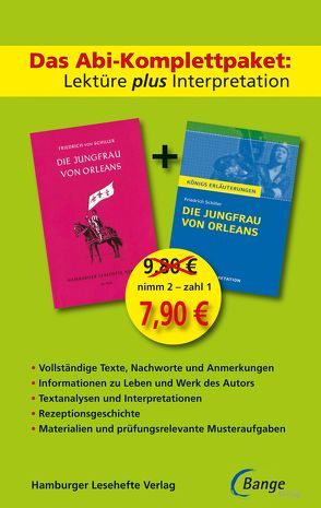 Die Jungfrau von Orleans von Friedrich Schiller – Lektüre plus Interpretation von Schiller,  Friedrich