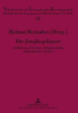 Die Junghegelianer von Reinalter,  Helmut