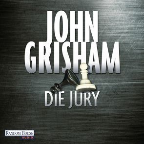 Die Jury von Brauer,  Charles, Grisham,  John