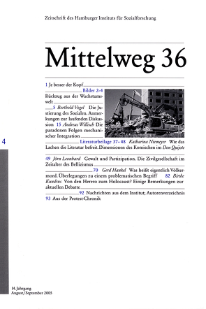 Die Justierung des Sozialen von Hankel,  Gerd, Kraushaar,  Wolfgang, Kundrus,  Birthe, Leonhard,  Jörn, Niemeyer,  Katharina, Vogel,  Berthold, Willisch,  Andreas