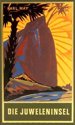 Die Juweleninsel von May,  Karl, Schmid,  Roland