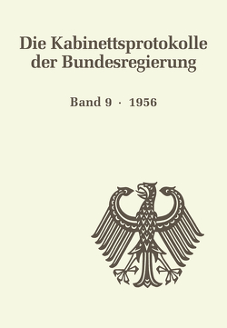 Die Kabinettsprotokolle der Bundesregierung / 1956 von Hüllbusch,  Ursula