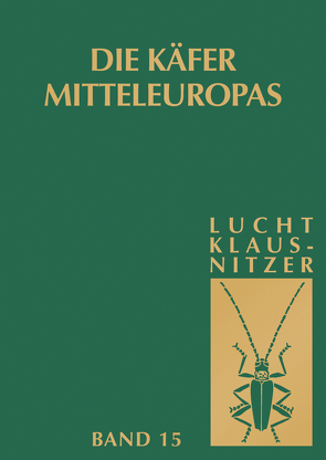 Die Käfer Mitteleuropas von Klausnitzer,  Bernhard, Lucht,  Wilhelm