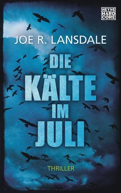 Die Kälte im Juli von Lansdale,  Joe R., Schwaner,  Teja