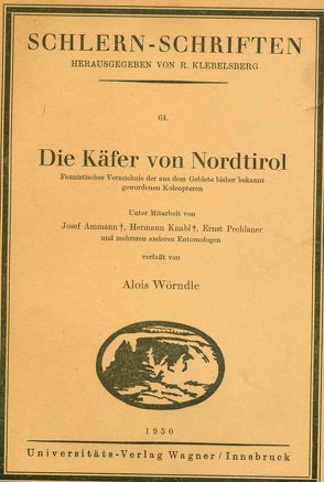 Die Käfer von Nordtirol von Wörndle,  Alois