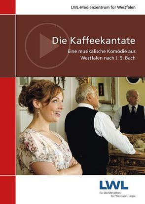 Die Kaffeekantate von Isfort,  Julian, Landwehr,  Claudia