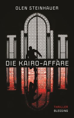 Die Kairo-Affäre von Hermstein,  Rudolf, Steinhauer,  Olen