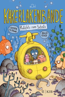 Die Kakerlakenbande – Ratzfatz zum Schatz von Renger,  Nikolai, Tielmann,  Christian