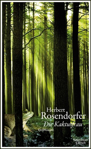 Die Kaktusfrau von Rosendorfer,  Herbert