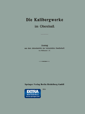 Die Kalibergwerke im Oberelsaß von Mülhausen,  E.