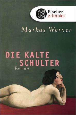 Die kalte Schulter von Werner,  Markus