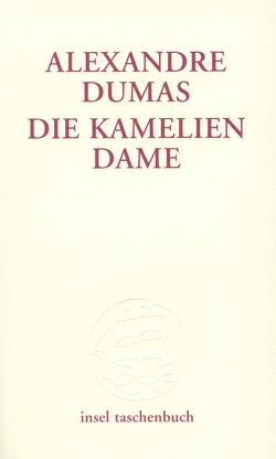 Die Kameliendame von Dumas der Jüngere,  Alexandre, Hoyer,  Walter