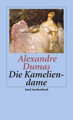 Die Kameliendame von Dumas der Jüngere,  Alexandre, Hoyer,  Walter