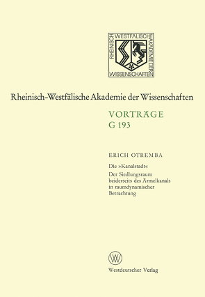 Die »Kanalstadt« von Otremba,  Erich